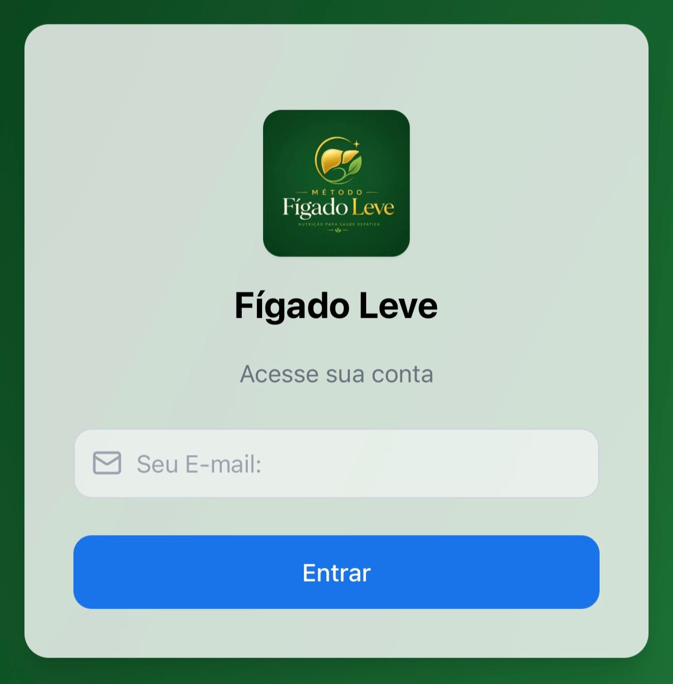 Tela de acesso do aplicativo Método Fígado Leve